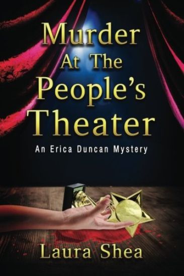 Murder at the People's Theater: An Erica Duncan Mystery