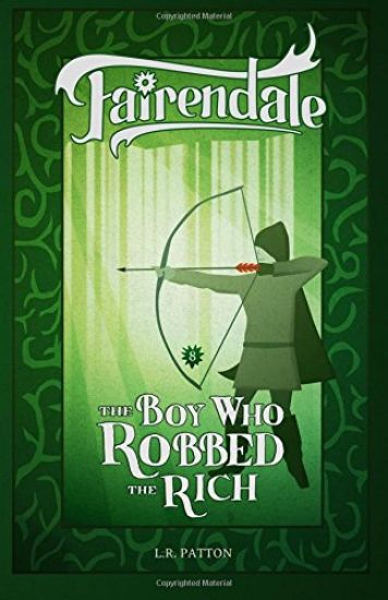 The Boy Who Robbed the Rich