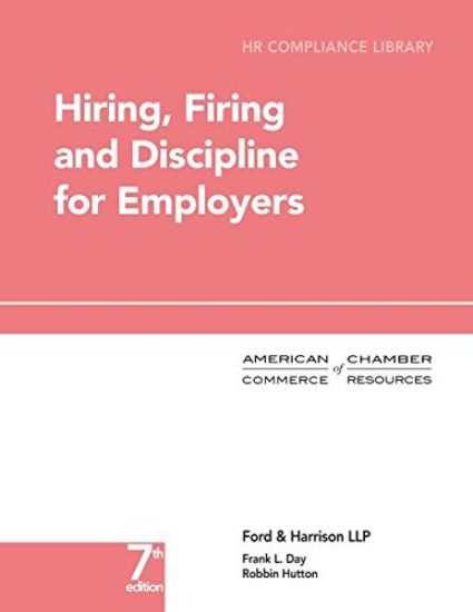 Hiring, Firing and Discipline for Employers