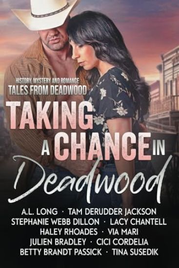 Taking a Chance in Deadwood