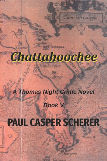 Chattahoochee: A Thomas Night Crime Novel