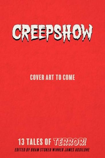 Creepshow: 13 Tales of Terror