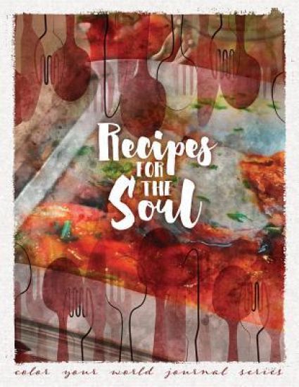 Recipes For the Soul