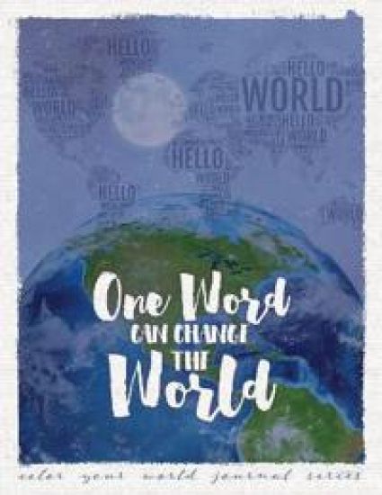 One Word Can Change The World