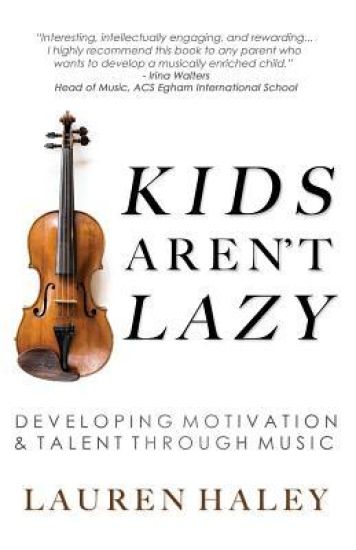 Kids Aren't Lazy