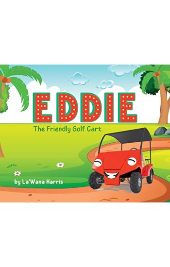 Eddie The Friendly Golf Cart