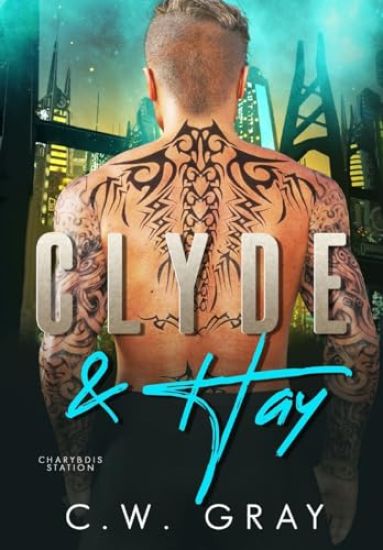 Clyde and Hay
