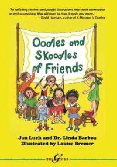 Oodles and Skoodles of Friends
