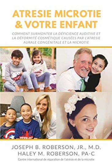 Atrésie Microtie et Votre Enfant