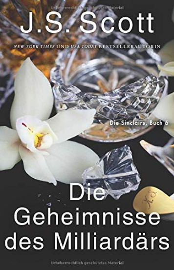 Die Geheimnisse des Milliardärs Xander: Die Sinclairs (Buch 6)