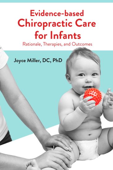 Evidence-Based Chiropractic Care for Infants