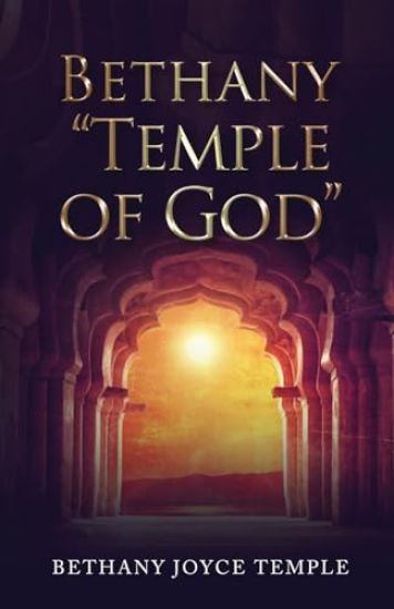 Bethany "Temple of God"