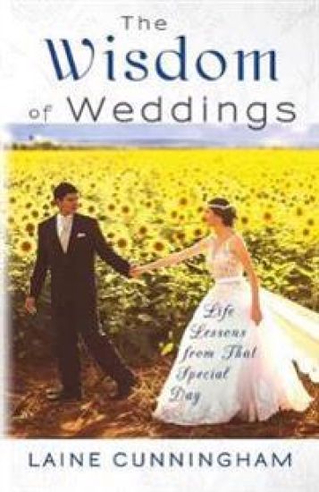 The Wisdom of Weddings