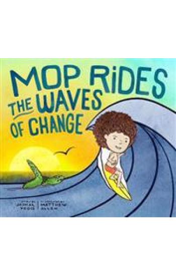 Mop Rides the Waves of Change