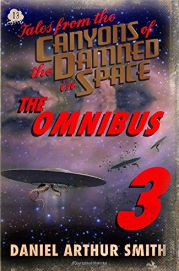 Tales from the Canyons of the Damned: Omnibus No. 3