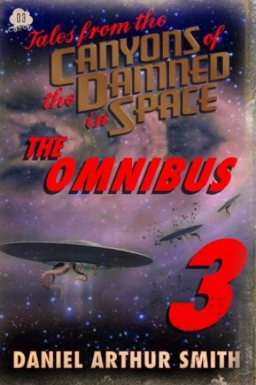 Tales from the Canyons of the Damned: Omnibus No. 3: Color Edition