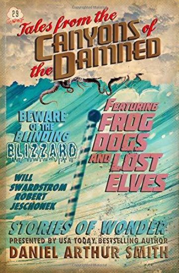 Tales from the Canyons of the Damned 29