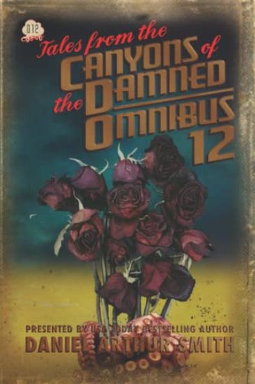 Tales from the Canyons of the Damned