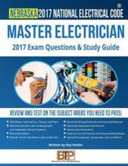 Nebraska 2017 Master Electrician Study Guide