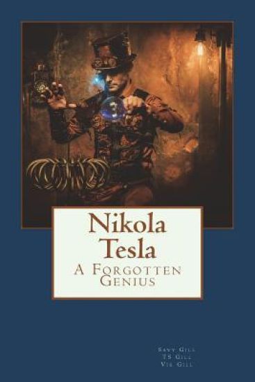 Nikola Tesla: A Forgotten Genius