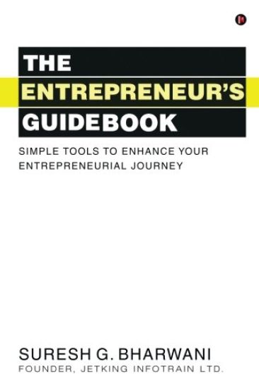 The Entrepreneur's Guidebook: Simple Tools to Enhance Your Entrepreneurial Journey
