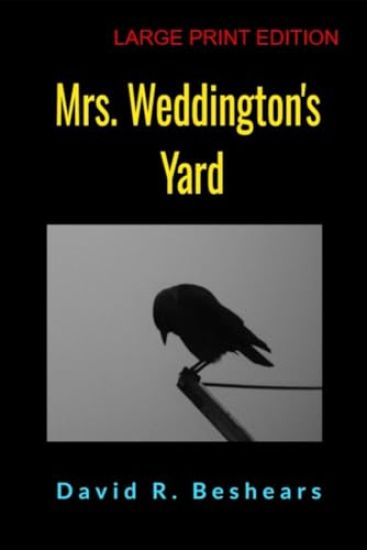 Mrs. Weddington's Yard