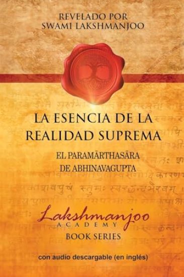 La Esencia De La Realidad Suprema