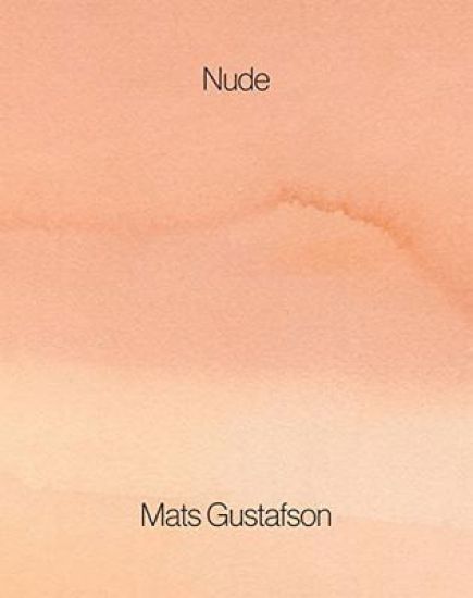 Mats Gustafson: Nude