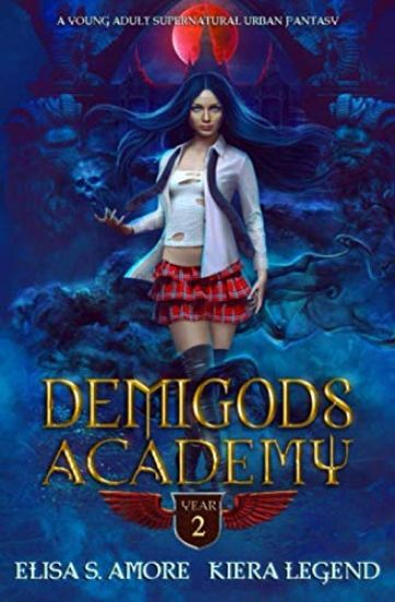 Demigods Academy - Year Two