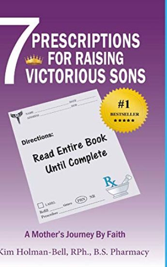 7 Prescriptions for Raising Victorious Sons