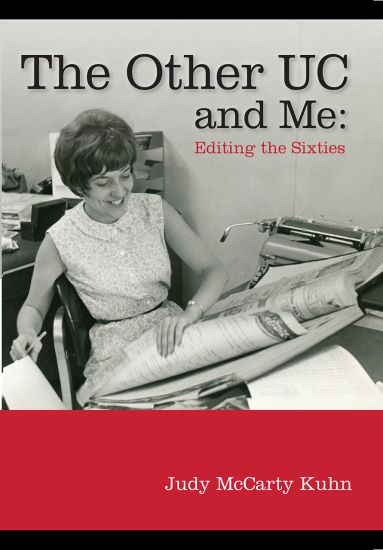 The Other UC and Me – Editing the Sixties