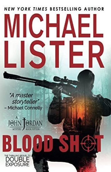 Blood Shot: A John Jordan Mystery