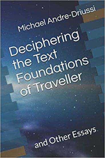 Deciphering the Text Foundations of Traveller