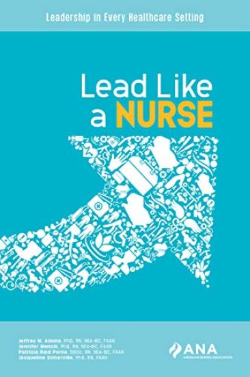 Lead Like a Nurse
