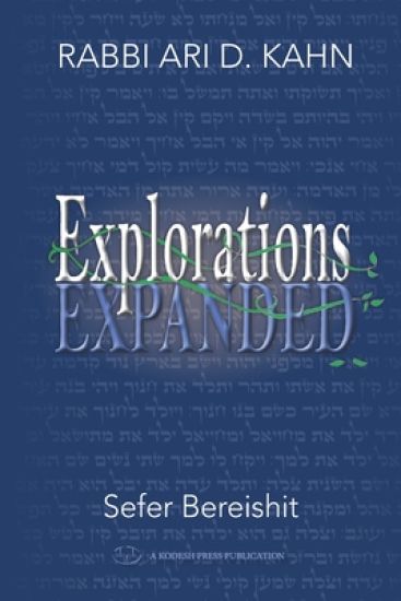 Explorations Expanded (Bereishit)