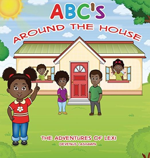 Abc's Around the House, the Adventures of Lexi