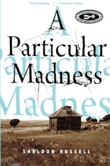 A Particular Madness