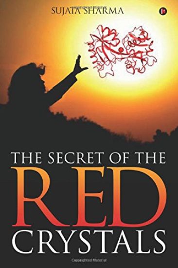 The Secret of the Red Crystals