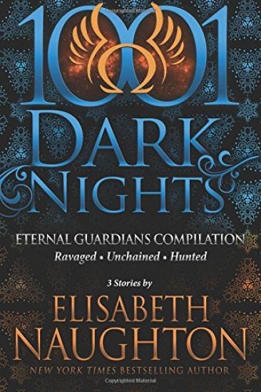 Eternal Guardians Bundle: 3 Stories by Elisabeth Naughton