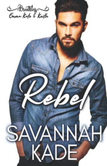 Rebel: Breathless, Georgia #3