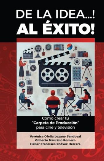 De la Idea... Al ÉXITO