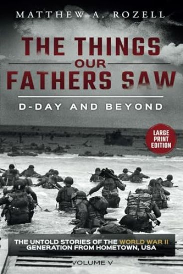 D-Day and Beyond-Large Print Edition