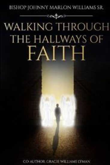 Walking Through the Hallways of Faith