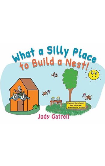 What a Silly Place to Build a Nest!