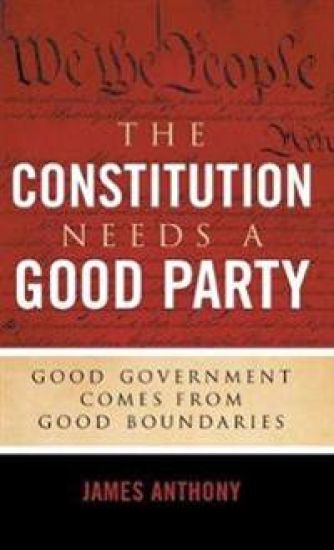 The Constitution Needs a Good Party