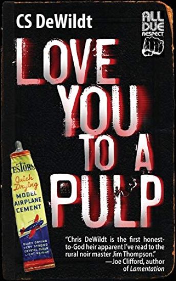 Love You to a Pulp