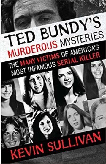 Ted Bundy's Murderous Mysteries