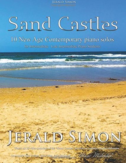 Sand Castles: 10 New Age Contemporary Piano Solos