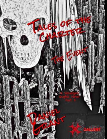 The Event Part 8 Black and White Edition
