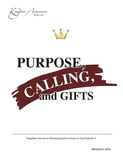 Purpose, Calling & Gifts